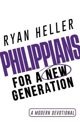 Philippians for a New Generation book cover by Ryan Heller